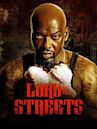 Lord of the Streets