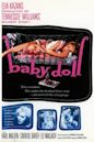 Baby Doll – Begehre nicht des anderen Weib