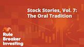 Stock Stories With the "Rule Breaker Investing" Podcast