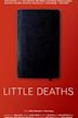 Little Deaths