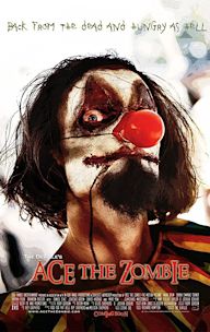 Ace the Zombie: The Motion Picture