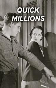 Quick Millions (1931 film)