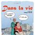 Dans la vie