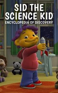 Sid the Science Kid: Encyclopedia of Discovery