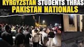Mob Violence In Bishkek: Indian And Pakistani Students Brutally Attacked in Kyrgyzstan – Explained