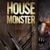 House Monster