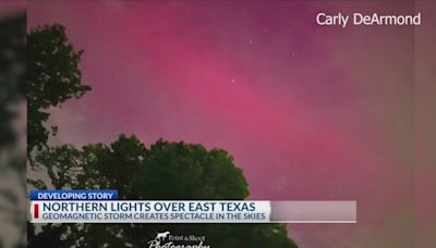 PHOTOS: Northern Lights seen across East Texas amid geomagnetic storm