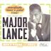 Everybody Loves a Good Time!: The Best of Major Lance