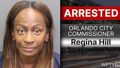 Orlando City Commissioner Regina Hill arrested on elderly exploitation, fraud charges