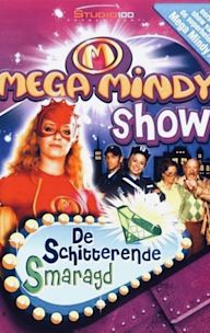 Mega Mindy Show: De Schitterende Smaragd