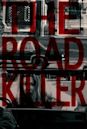 The Road Killer | Drama, Horror, Thriller