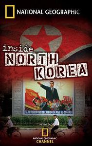 National Geographic: Inside North Korea