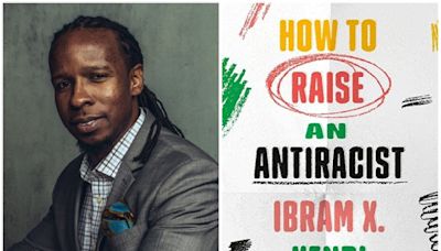 Ibram X. Kendi to Adapt ‘How to Raise an Antiracist’ and Six Other Books for the Screen via Maroon Visions Banner (EXCLUSIVE)