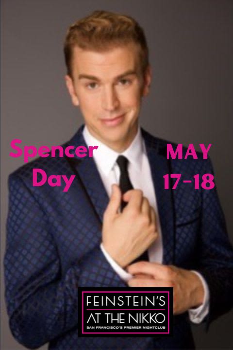 Spencer Day: In Concert in San Francisco at Feinstein's at the Nikko 2024