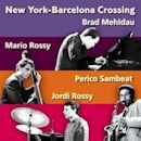 New York-Barcelona Crossing, Volumen 1