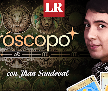 ➤ Descubre tu HORÓSCOPO DE HOY: conoce las predicciones de Jhan Sandoval para este 25 de julio