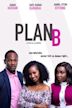 Plan B (2019 film)