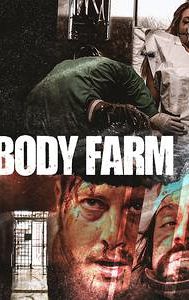 Body Farm