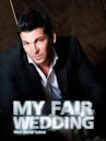 My Fair Wedding With David Tutera