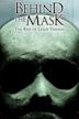 Behind the Mask - Vita di un serial killer