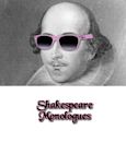 Shakespeare Monologues