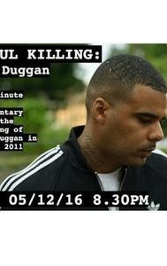 Lawful Killing: Mark Duggan