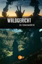 Walgericht: Black Forest Crime