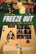 Freeze Out (2005 film)