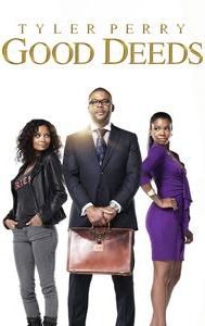 Tyler Perry's Good Deeds