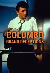 Columbo: Grand Deceptions