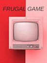 Frugal Game