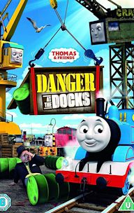 Thomas & Friends: Danger at the Docks