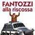 Fantozzi alla riscossa