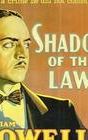 Shadow of the Law (1930 film)