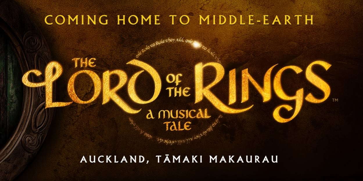 THE LORD OF THE RINGS - A MUSICAL TALE Comes to Auckland in November