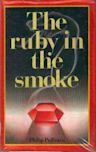 The Ruby in the Smoke