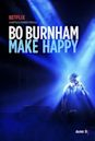 Bo Burnham Make Happy