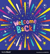 Welcome back Royalty Free Vector Image - VectorStock