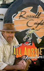 Russell Coight's All Aussie Adventures