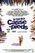 Le Bal des casse-pieds