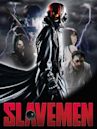 Slavemen