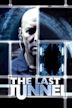 The Last Tunnel (2004 film)