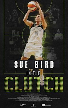 Sue Bird: In the Clutch