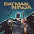 Batman Ninja