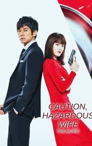 Caution, Hazardous Wife: The Movie