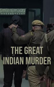 The Great Indian Murder