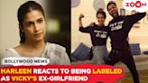 Harleen Sethi Reacts Fiercely To Being Called Vicky Kaushal's Ex, Says 'i Have A Problem...