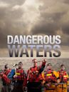 Dangerous Waters