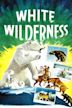 White Wilderness (film)