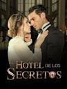 El hotel de los secretos